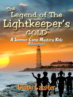 cover image of The Legend of the Lightkeeper's Gold